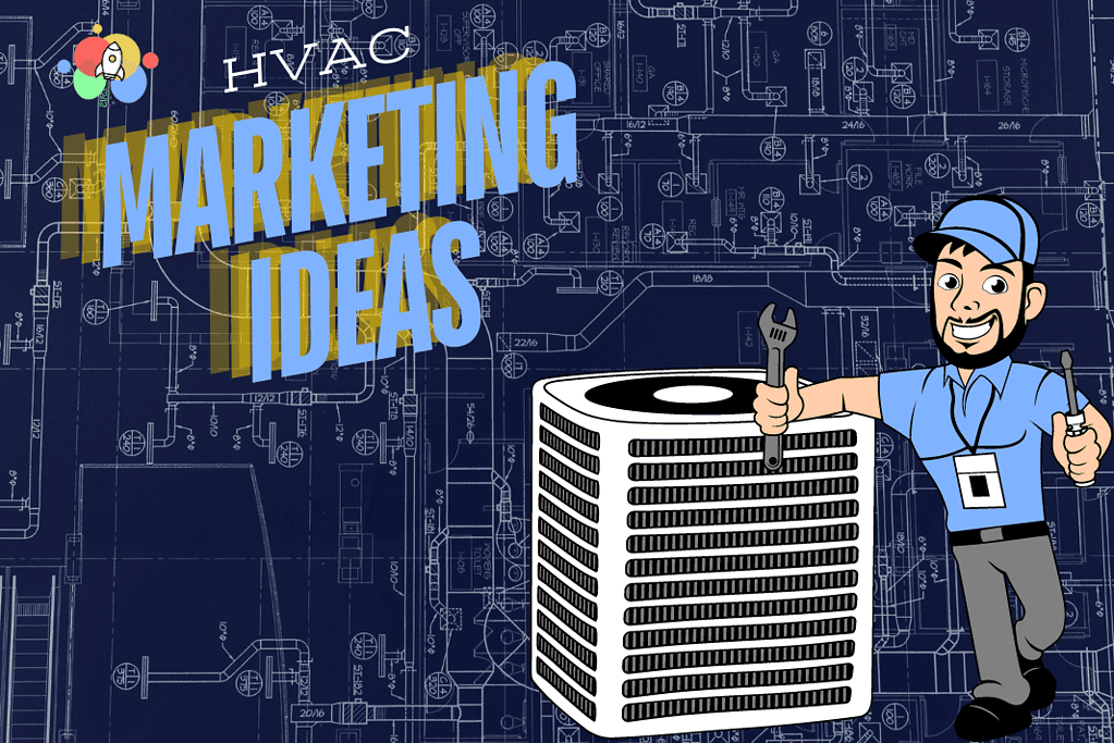 Marketing Ideas for HVAC Companies